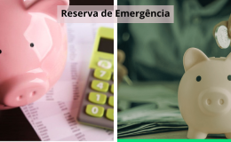 A Importância de Ter uma Reserva de Emergência